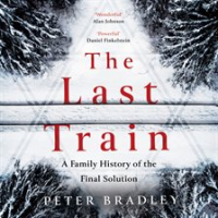 The_Last_Train__A_Family_History_of_the_Final_Solution